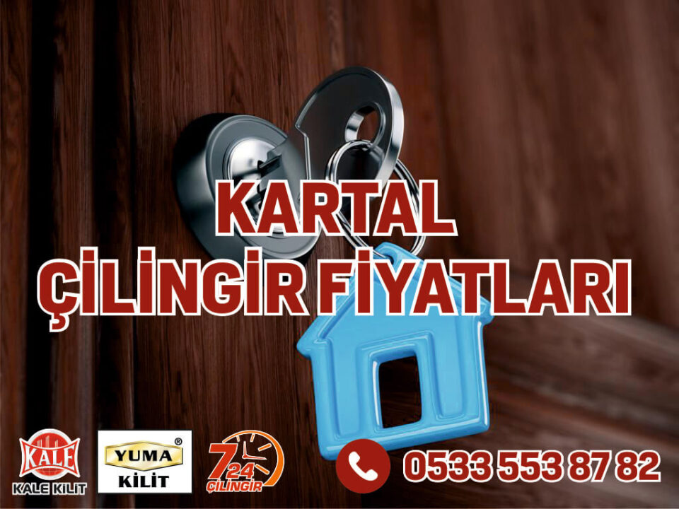 Kartal Çilingir Fiyatları